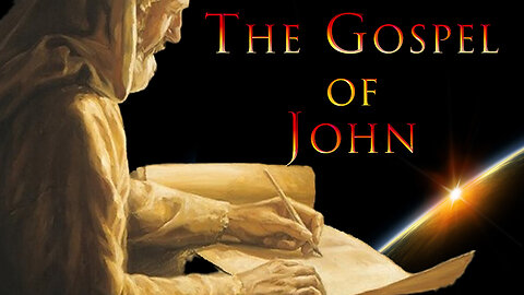 The Gospel Of John Part 1