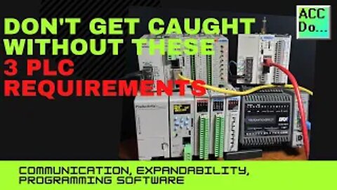 Don't Get Caught Without These 3 PLC Requirements