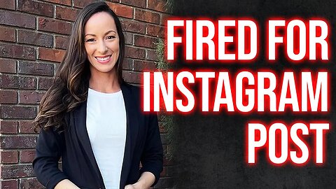 Fired Over an Instagram Post? Preview