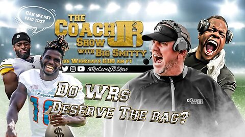 NFL WR'S DESERVE THE BAG? | TRE ROUNDTREE JOINS US | THE COACH JB SHOW WITH BIG SMITTY