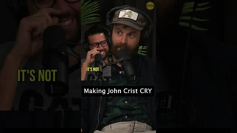 Making John Crist CRY! #podcast #impressions
