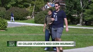Your child might need dorm insurance