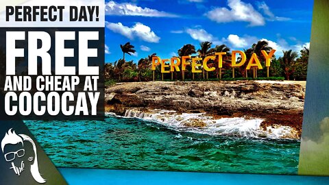 Free And Cheap At Perfect Day At CocoCay