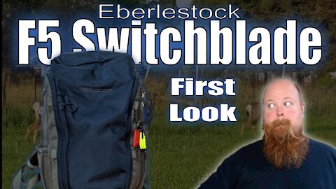 Eberlestock F5 Switchblade Gray Man Backpack - First Impressions | EDC