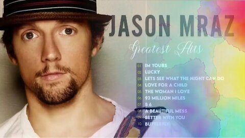 Jason_Mraz_Greatest_Hits_Top_30_Popular_Songs_of_Jason_Mraz