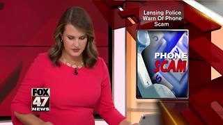 Lansing Police issue warning about phone scam