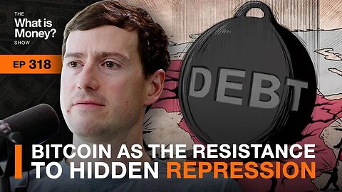 Bitcoin as the Resistance to Hidden Repression with Alex Gladstein (WiM318)