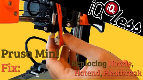 Prusa Mini Fix: Replacing Nozzle, Hotend, heatbreak,....