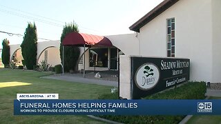 Valley funeral homes try to provide closure despite changes