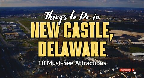 Things to Do in New Castle, Delaware: 10 Must-See Attractions | Stufftodo.us