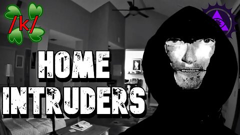 Home Intruders | 4chan /k/ Home Defense Greentext Stories Thread