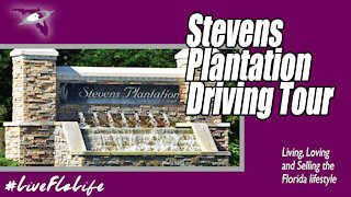 Stevens Plantation, Saint Cloud, Florida - Driving Tour