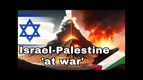 Israel-Palestine 'at war' as Hamas militants attack