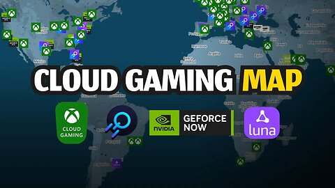 CLOUD GAMING MAP - MAPA MUNDIAL de SERVIDORES DE CLOUD GAMING! (XCLOUD, GEFORCE NOW, BOOSTEROID...)