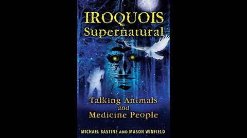 Iroquois Supernatural - with guests Mason Winfield and Mike Bastine - host Mark Eddy