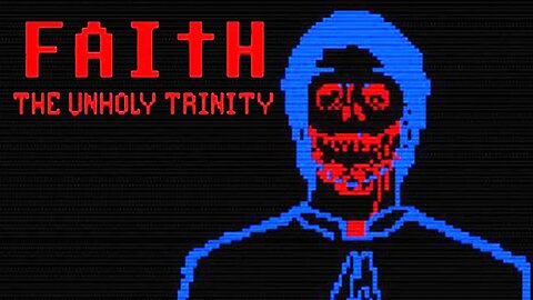 HIDE from the DEMON - Faith: The Unholy Trinity