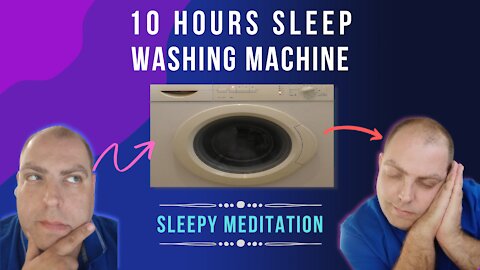 10 Hours Washing Machine Full Cycle for Sleep - ASMR and White Noise