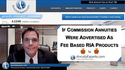 RIA Fee Based Annuity Advertising vs Commission | What variables must be known to compare rates.