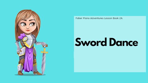 Piano Adventures Lesson Book 2A - Sword Dance