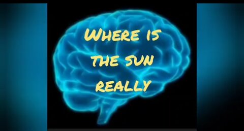WHERE IS THE SUN REALLY, WAR FOR YOUR MIND, Episode 407 with HonestWalterWhite