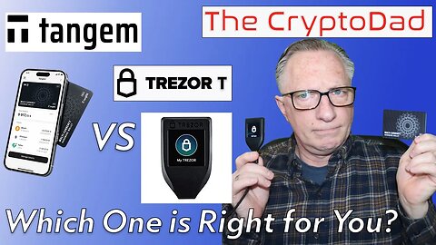 The CryptoDad:🥊 Crypto Wallet Showdown: Tangem Takes on Trezor T! 🔥