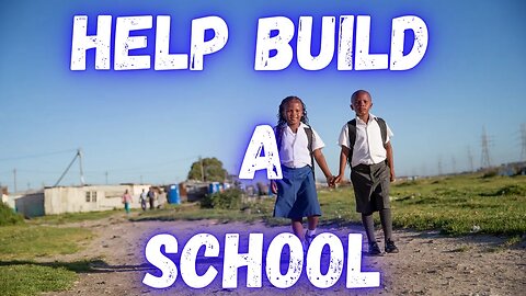 Building a School in Latin America Helping those