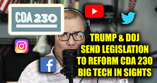 Trump FED UP With Big Tech - Justice Department Unveils Proposed Section 230 Legislation