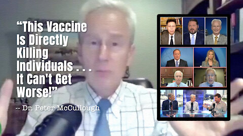 “This Vaccine Is Directly Killing Individuals . . . It Can't Get Worse!”