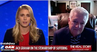 The Real Story - OAN Trust in God with Jack Graham
