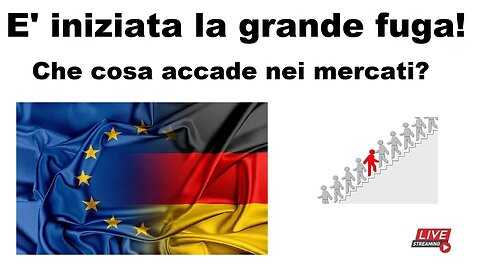 E' iniziata la grande fuga! - Che cosa accade nei mercati?