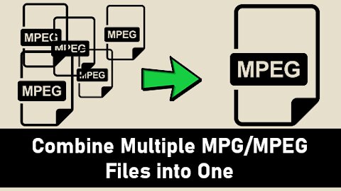 MPG/MPEG Joiner | How to Merge MPG Files on Windows?