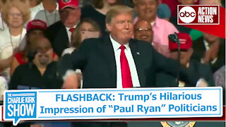 FLASHBACK: Trump's Hilarious Impression of “Paul Ryan” Politicians