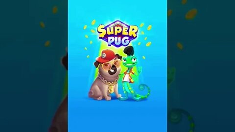Super Pug Gameplay 🫣😍🐸👄👅 #shorts #gamesios #gamesandroid #gaming #walkthrough