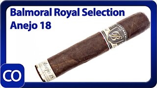 Balmoral Royal Selection Anejo 18 Rothschild Masivo Cigar Review
