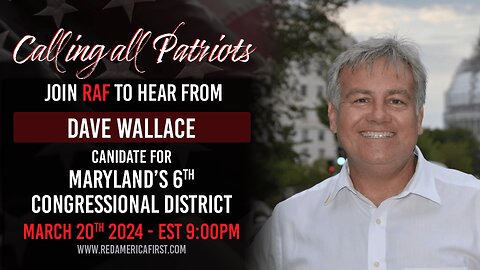 Red America First 03-20-24 meeting with Dave Wallace