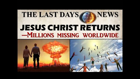 End Time Events Pointing to the Rapture and the Soon Return of Jesus