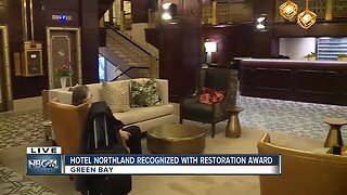 Hotel Northland to be honored with award.