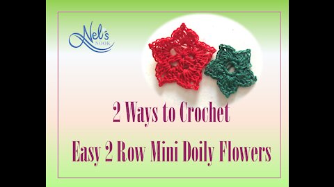2 Ways to Crochet Easy 2 Row Doily Flowers
