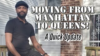 Moving from Manhattan to Queens!
