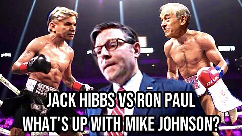 Jack Hibbs v Ron Paul | What's up With Mike Johnson?