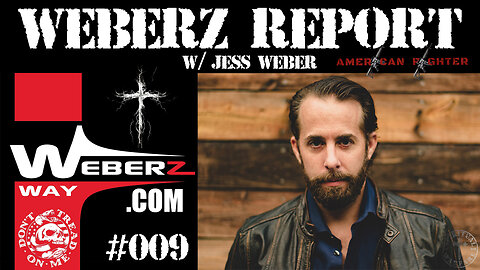 WEBERZ REPORT - THE LEFT, THE CABAL IS THE DISEASE OF THIS WORLD, & MORE TRUTH COMING OUT!
