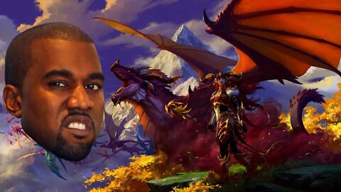 BASED AND DRAGON PILLED - Kanye West World of Warcraft Dragonflight Conspiracy