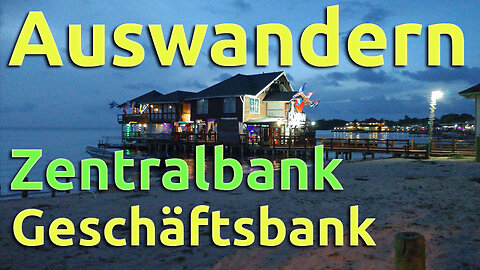 (103) Zentralbankengeld ./. Bankengeld | Serie AUSWANDERN & GELD