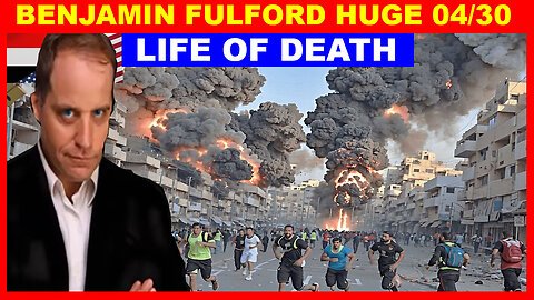 Benjamin Fulford Update Today's 04/30/24 🔴 THE MOST MASSIVE ATTACK IN THE WOLRD HISTORY