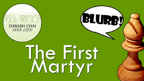 The First Martyr - The Bishop's Blurb