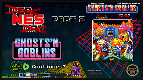 Ghosts 'N Goblins (NES) - Part 2 Suffering Extended