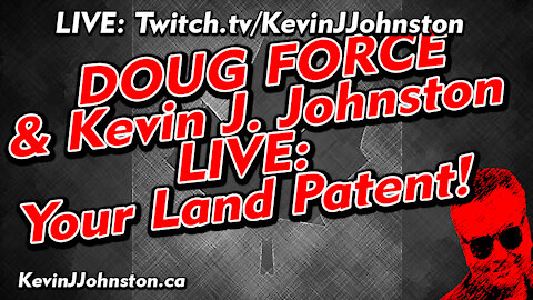 How to Update Your Land Patent with Doug Force and Kevin J Johnston