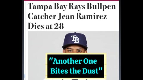 Another One Bites the Dust: Tampa Bay Rays Catcher Mysteriously Dies Joining Other Top Athletes