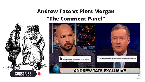 Andrew Tate vs Piers Morgan (The Comment Panel)