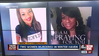 Families grieving after two women were murdered at Winter Haven home